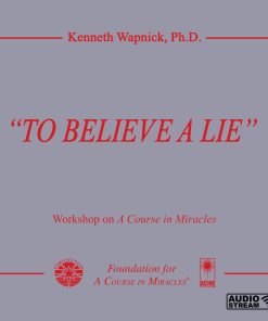 “To Believe a Lie” [AUDIOSTR]