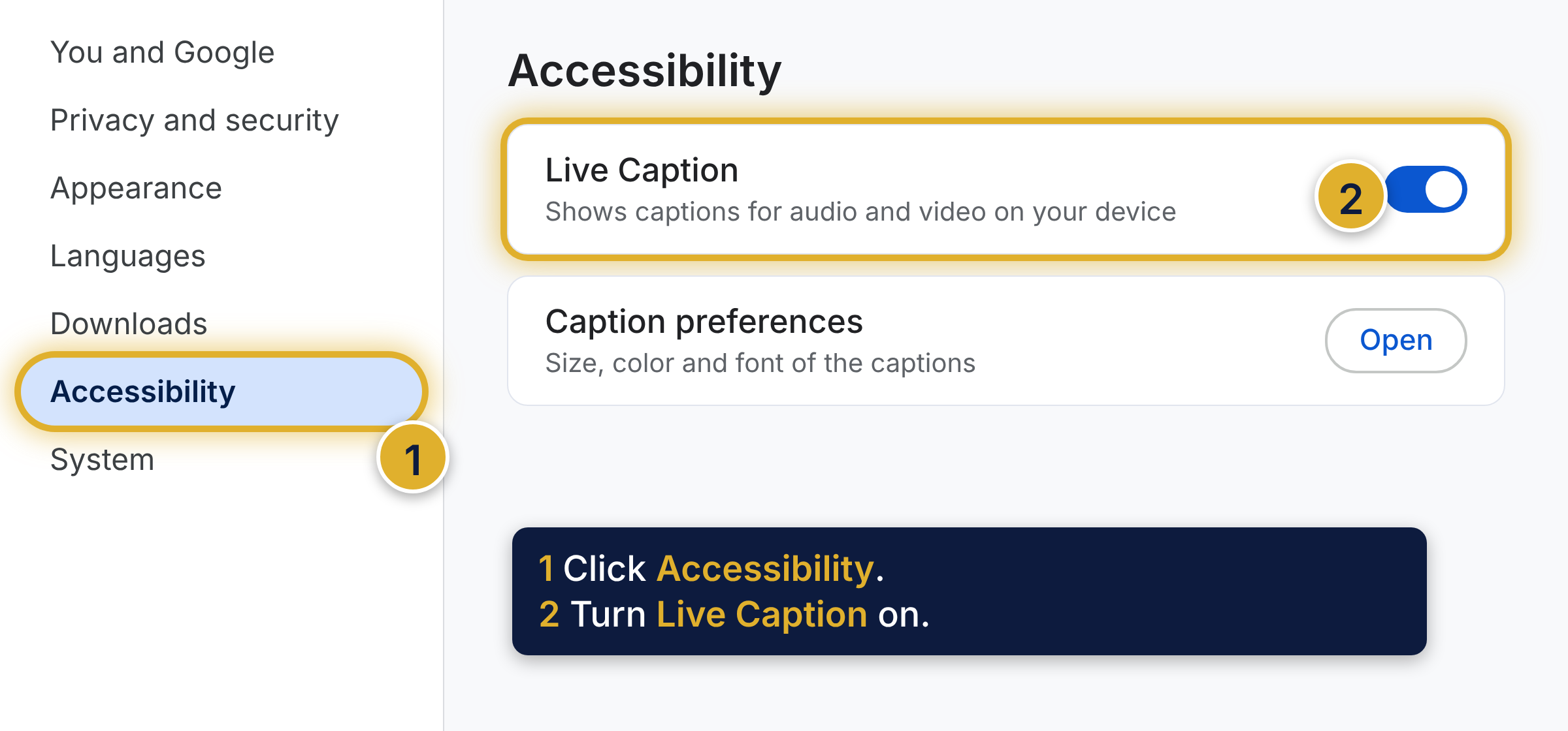 Chrome Settings. Accessibility in the left column is marked 1, and the Live Caption switch is marked 2.